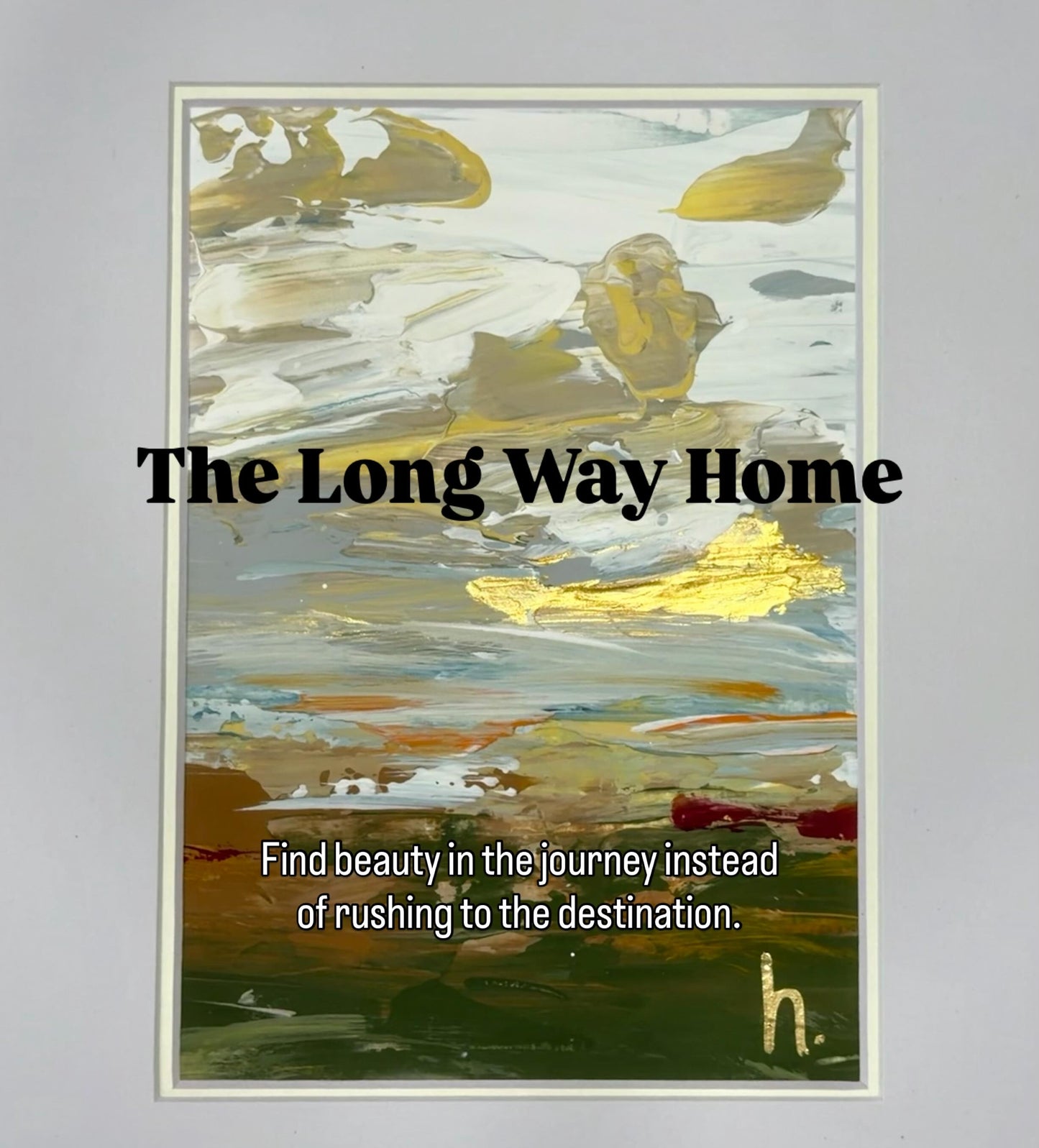 The Long Way Home